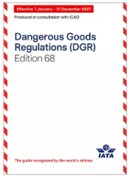 Pre-Order: IATA Dangerous Goods Regulations Edition 68 (2027) Book